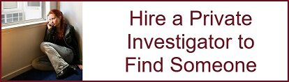 Hire a Private Investigator to Locate Someone