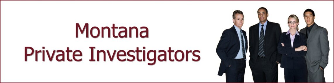 Montana Private Investigator