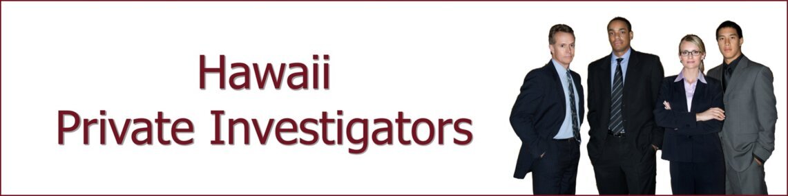 Private Investigator Hawaii