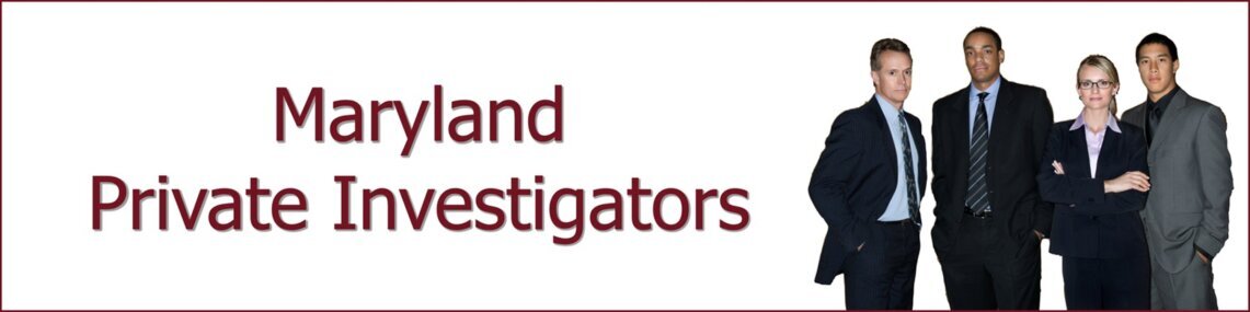 Private Investigator Maryland Private Investigator Maryland