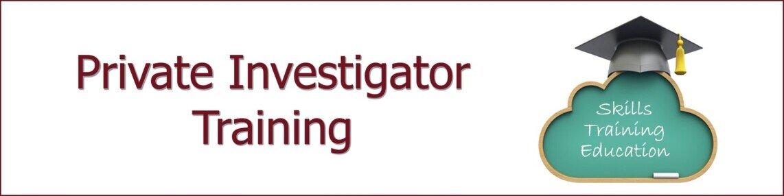 Private Investigator Training Private Investigator Training