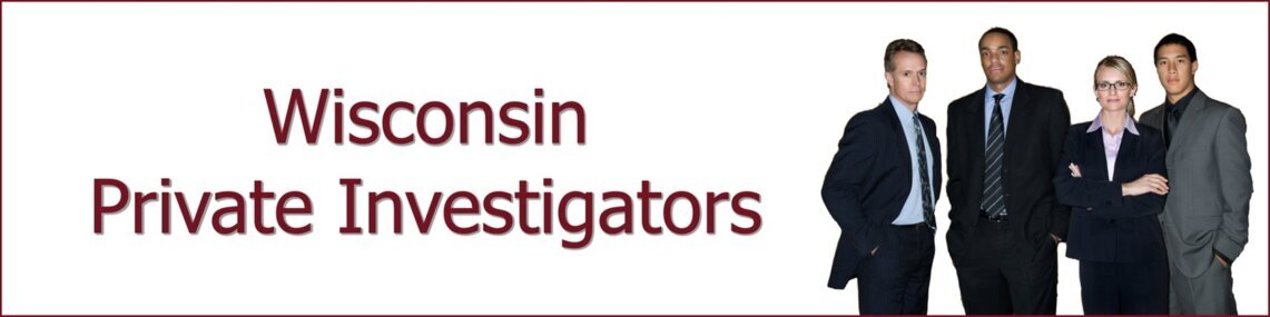 Private Investigator Wisconsin